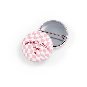 Chronic Illness Invisible Illness Pin, Funky Pink Checkerboard Background, Button Badge, Round Pin