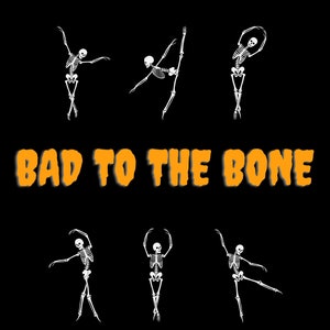 Bad to the bone Ballet