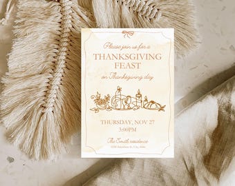May include: Thanksgiving invitation card with a beige background and brown text. The card reads "Please join us for a Thanksgiving Feast on Thanksgiving day" with the date and time. Decorative line art of food and candles.