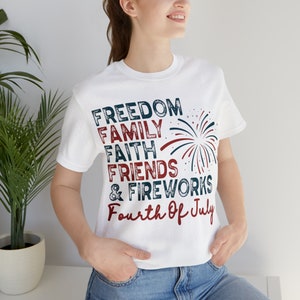 Fourth of July Shirts, Freedom Family Faith Friends & Fireworks, Red White and Blue, 4th of July, July 4th Tee, Happy Fourth, Retro Fourth