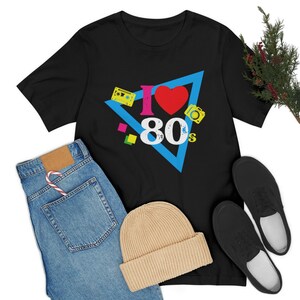 I love 80&#39;s Tee, 80&#39;s Tshirt, Retro 80&#39;s Tshirt