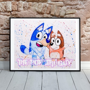Bluey  Art Print , Bluey Cartoon Artwork, Bluey and Bingo, Children’s Cartoon Artwork
