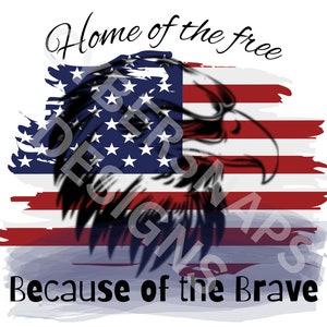 4th of July PnG | Home of the Free PnG | Because of the Brave PnG | Independence Day PnG | Patriotic PnG | America PnG | Memorial Day PnG