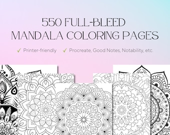 550 Full-Bleed Mandala Coloring Pages - Adult Coloring Pages - Stress Relieve