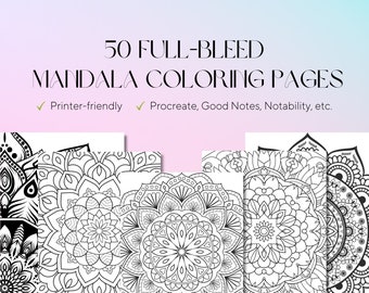 50 Full-Bleed Mandala Coloring Pages - Adult Coloring Pages - Stress Relieve