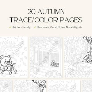 May include: A set of 20 autumn-themed trace and colour pages. The illustrations include a teddy bear reading, a bookstore, and a fox on a picnic blanket. Text reads "20 AUTUMN TRACE/COLOUR PAGES" and "Printer-friendly".