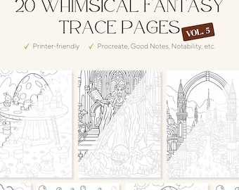 20 Whimsical Fantasy Vol 5 Trace & Color Pages – Adult Stress Relief Designs (PDF)