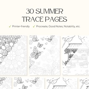 Puede incluir: Un conjunto de 30 páginas de trazo de verano, con ilustraciones de flores, mariposas y escenas al aire libre. El texto en la parte superior dice "30 SUMMER TRACE PAGES". Las páginas son aptas para imprimir y compatibles con aplicaciones de notas digitales.
