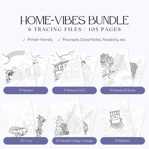May include: A Home-Vibes Bundle featuring 6 tracing files and 105 pages. The bundle includes house, cottage, and kitchen designs, as well as a haunted house. The files are printer-friendly and compatible with Procreate, Good Notes, and Notability.