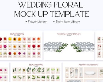 May include: A wedding floral mock-up template with the text "Wedding Floral Mock Up Template". The image includes a flower library, event item library, and a wedding floral template. The flower library includes focal flowers and foliage.