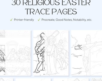 30 Religious Easter Trace & Color Pages – Stress Relief, Art Therapy (PDF)