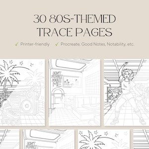 May include: A digital collection of 30 80s-themed trace pages featuring black and white line art illustrations. Designs include a boombox with roller skates, a diner interior with the text Don't Forget About Me, and people exercising.