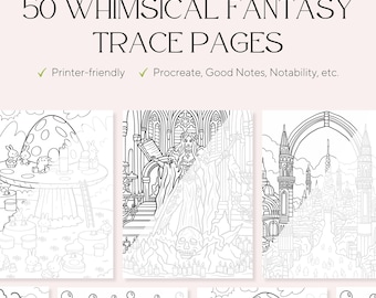 50 Whimsical Fantasy Trace & Color Pages – Adult Stress Relief Designs (PDF)