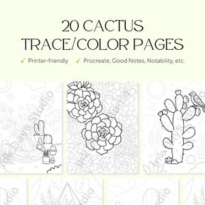 May include: A set of 20 cactus trace and colour pages. The pages display various cactus and succulent designs, with the text "20 CACTUS TRACE/COLOR PAGES" at the top. The pages are printer-friendly and compatible with digital apps.
