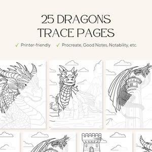 Op de afbeelding: Een digitale collectie getiteld 25 DRAGONS TRACE PAGES met zwart-witte lijntekeningen van diverse draken. De tekst geeft de compatibiliteit aan met printervriendelijke formaten, Procreate, Good Notes en Notability-applicaties.