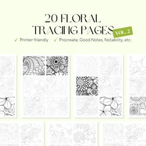 Könnte beinhalten: Eine Sammlung floraler Malvorlagen, Vol. 2, mit detaillierten Schwarz-Weiß-Mustern. Der Text lautet "20 Floral Tracing Pages" und enthält die Sätze "Printer-friendly" und "Procreate, Good Notes, Notability, etc."