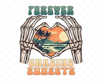 Sonnenuntergang Sublimation, Sonnenuntergang PNG, für immer Jagen Sonnenuntergänge PNG, Sommer Sublimation, Sonnenuntergang Strand png, Sommer Shirt PNG, Sommer Liebe png