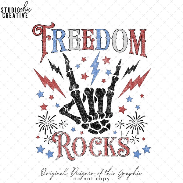Freedom Rocks PNG, 4th of July PNG, 4th of July Shirt Design, Patriotic png, Grunge 4th of July Sublimation, Rock Sign 4th July Sublimation