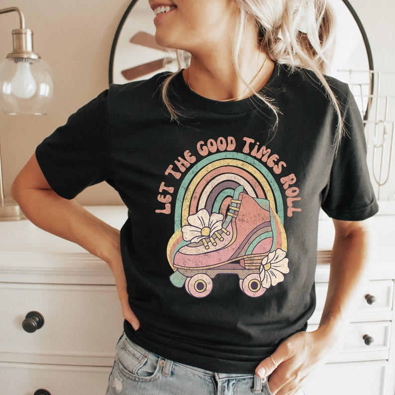 Vintage Roller Skate Sublimation Design for T-Shirts, Digital PNG Let The Good Times Roll Design, 80s Vintage Roller Skate PNG. Vintage Sublimation Designs for T-shirts. Distressed vintage Sublimation designs for tumblers and tees.