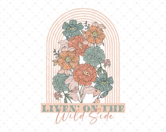 Boho Sublimation, Wild Side PNG, Vintage Floral PNG Design, Vintage Boho Design for T-Shirts, Boho Floral PNG, Boho Shirt Design