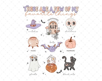 Cute Halloween PNG, Pink Halloween Sublimation, Kids Halloween PNG, Spooky Season PNG, These Are A Few Of My Favorite Things