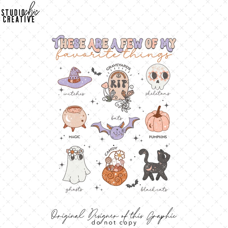 Cute Halloween PNG, These Are A Few Of My Favorite Things, Halloween Sublimation, Kids Halloween PNG, Spooky Season PNG