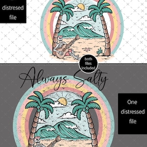 Always Salty Sublimation, Salty Beach PNG, Summer Sublimation, Skeleton Sublimation, Palm Trees Sublimation, Summer Digital Download