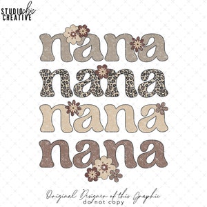 Leopard Print Nana PNG, Retro Nana PNG, Nana Floral png, Cheetah Nana PNG, Nana Shirt Design, Nana Sublimation Cheetah Print