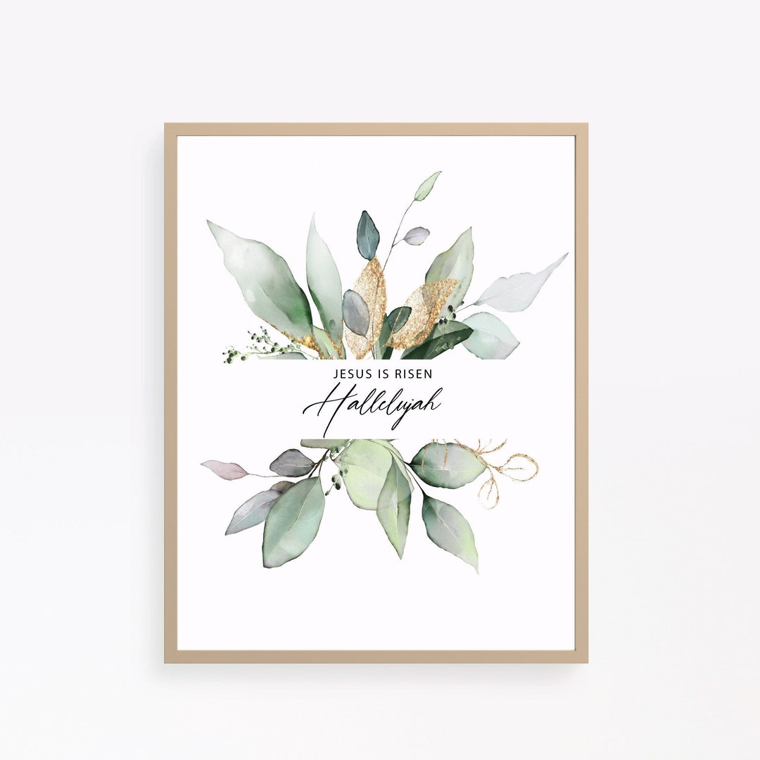 Jesus is Risen Hallelujah, Easter Wall Art, Easter Printable, Easter ...