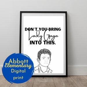 Digital Download Abbott Elementary Print