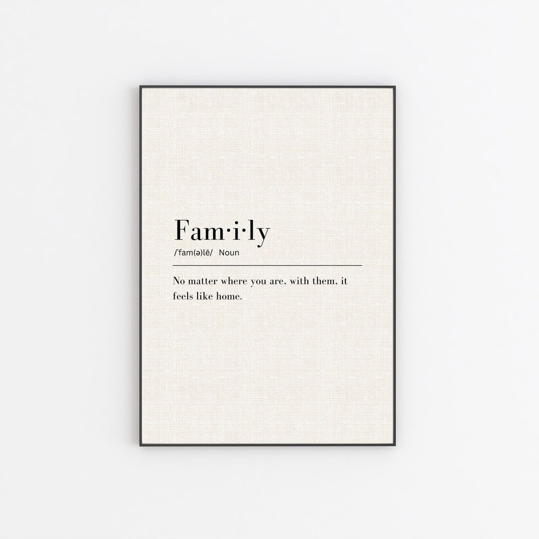 FAMILY Definition. Family No Matter Where You Are, With Them, It Feels ...