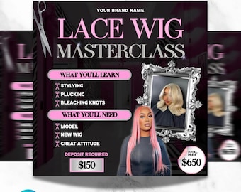 Lace Wig Masterclass Flyer, Frontal Class Flyer, Wig Course Template, Wig Training Flyer, Hair Stylist Flyer, Wig Class Flyer, Wig Install