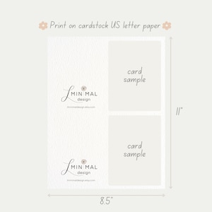 May include: A printable template for creating greeting cards. The template is designed to fit on standard US letter paper, measuring 8.5 inches by 11 inches. The template includes two card designs, each with a minimalist floral logo and the text "MIN MAL design" and a website address.