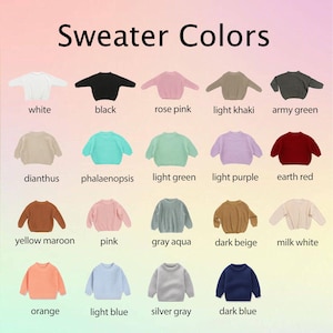 May include: A chart displaying 18 different sweater colours, including white, black, rose pink, light khaki, army green, dianthus, phalaenopsis, light green, light purple, earth red, yellow maroon, pink, grey aqua, dark beige, milk white, orange, light blue, silver grey, and dark blue.