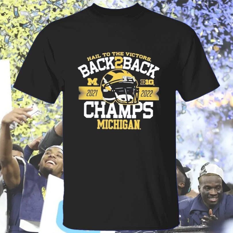 Discover Michigan Back-To-Back Big Ten Championship 2022 Shirt