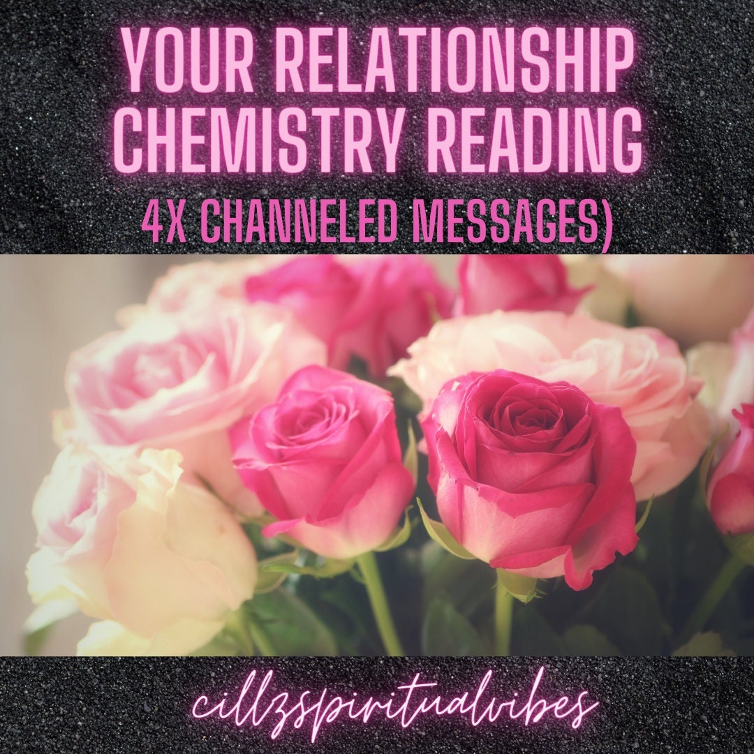 Relationship Chemistry Reading 4x Channeled Messages Etsy