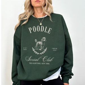 Poodle Social Club sweatshirt, Poodle dog, Poodle gift, Poodle Sweatshirt, Poodle dog mom, Toy poodle, Standard poodle, Poodle sweater