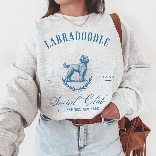 Labradoodle Social Club sweatshirt, Labradoodle, Labradoodle sweatshirt, Labradoodle gift, Labradoodle mom, Labradoodle shirt, Dog mom gift