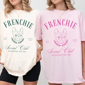 Custom French Bulldog Social Club tshirt, French Bulldog shirt, French Bulldog, French Bulldog gift, French Bulldog shirt, Frenchie, dog mom