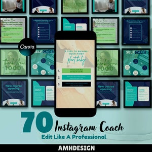 May include: A collection of Instagram post templates with a phone displaying "3 Tips to Buying Your First Plant Baby." Surrounding posts include business coaching tips, self-care themes, and Canva branding. The image also includes the text "70 Instagram Coach Edit Like A Professional AMHDESIGN."