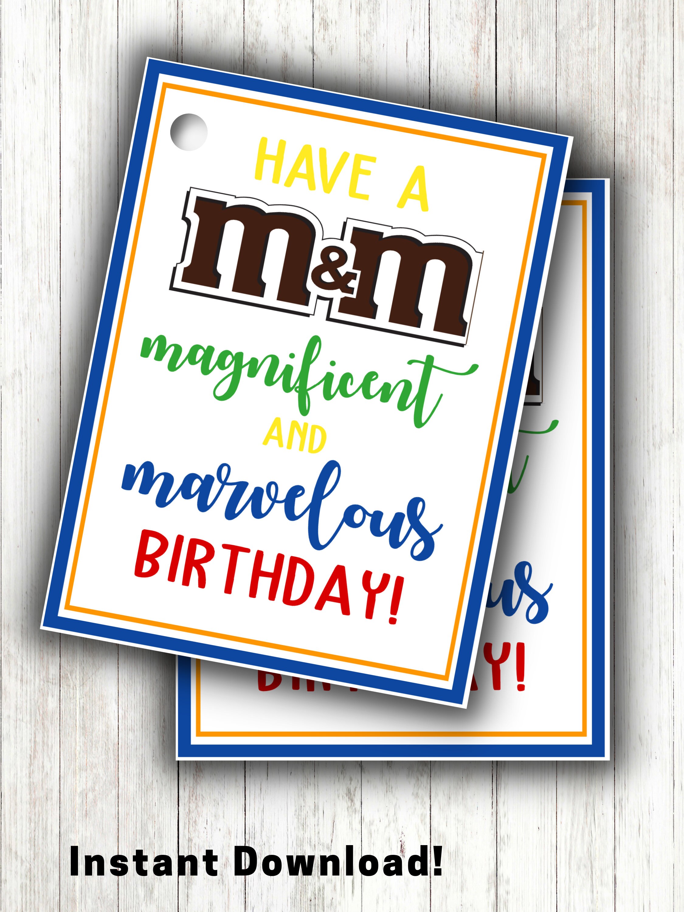 Printable M&amp;M Tag, Instant Download Teacher or Neighbor Birthday Gift ...