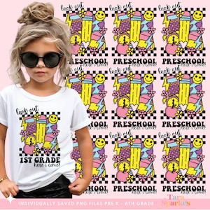 Look Out Grade, Messy Bun Hair Girl, Kindergarten, First Grade 1st 2nd 3rd 6th School Grade PNG Bundle Back to School, Kids Shirt Designs