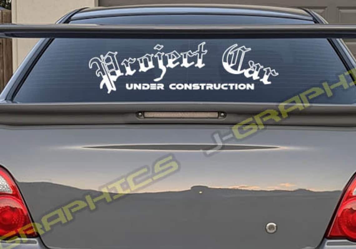 Project Car Rear Window Decal Sticker Banner JDM Vinyl Stance Etsy