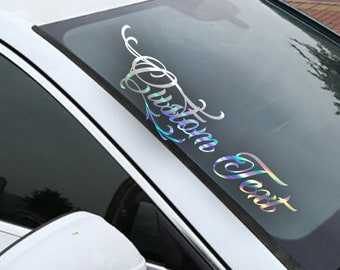 Custom Holographic Vinyl Car Windshield Banner Decal: Script Font
