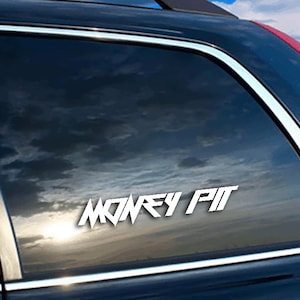 Money Pit Car Decal (2): JDM Euro KDM Vinyl Sticker
