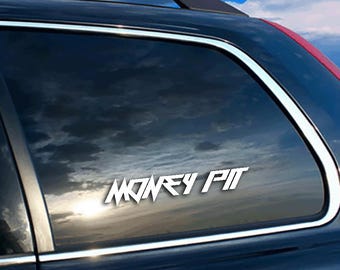 Money Pit Car Decal (2): JDM Euro KDM Vinyl Sticker