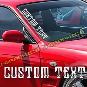 Custom Text Windshield Decal: 22&quot; Vinyl Car Truck Sticker