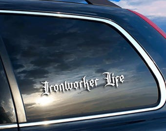 Ironworker Life (2) JDM Sticker Euro KDM Diesel Turbo Boost Car Truck SUV B