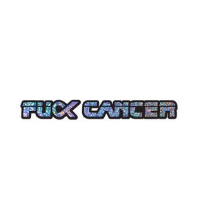 F cancer Awareness Ribbon Vinyl Decal Sticker fck window bumper windshield laptop Glitter Holographic