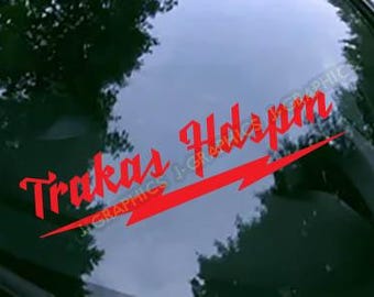 TRAKAS HDSPM Vinyl Decal Sticker Car Truck SUV Window Bumper Style E